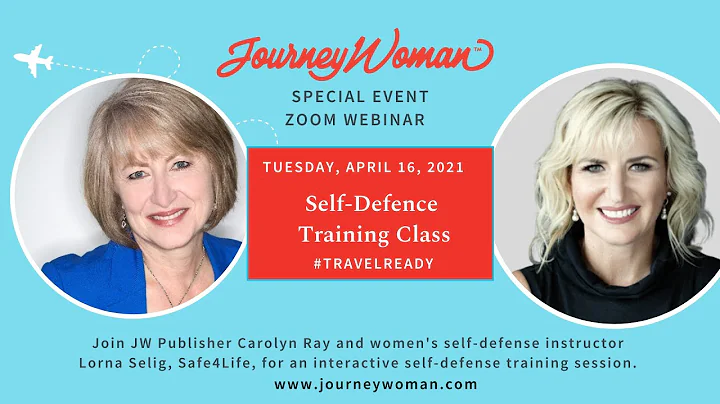 TravelReady Series: Women's Travel Safety - Self-Defense Tips for Women