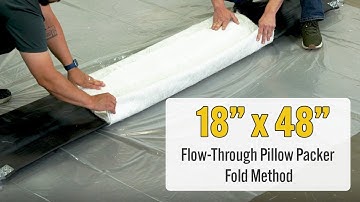 18" x 48" Flow-Through Pillow Packer Fold Method | PipePatch Pillow