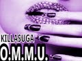 O.M.M.U.  -Oh My MegaUpload- (KILLASUGA) with lyrics