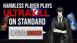 Famous What Does STANDARD look like to a HARMLESS player? / ULTRAKILL Wealth
