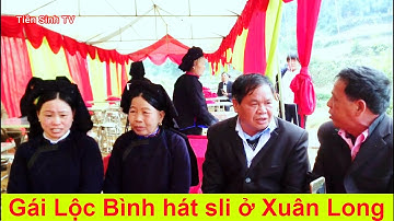 Gái Lộc Bình hát sli tuyệt hay ở đám cưới Xuân Long | Tiên Sinh TV