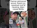 One Free Firewood Request. An $20,000 Miracle.