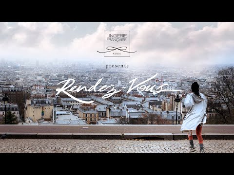 Rendez-Vous - A very French short film by Lingerie Française