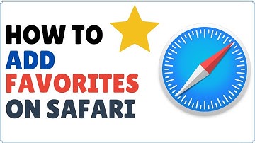 How to Add Favorites on Safari