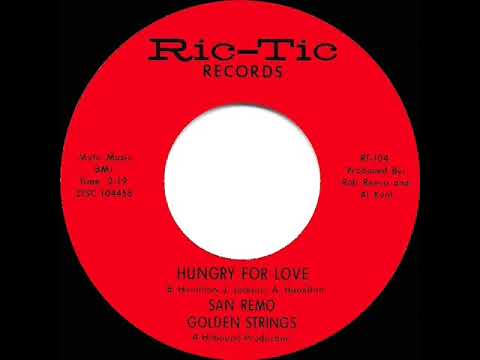 1965 HITS ARCHIVE: Hungry For Love - San Remo Golden Strings (mono 45)
