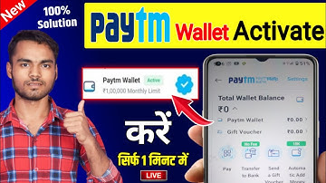 😅 How to activate Paytm wallet | Paytm wallet activate problem, Paytm wallet activate kaise kare