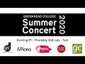 Capture de la vidéo Greenhead College Music Department Digital Summer Concert Evening 1