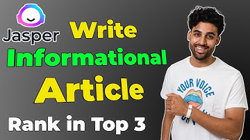 How to Write Informational Article with Jasper ai