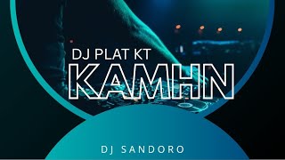Download Lagu DJ KAMHIN PLAT KT KANE FULL BASS || BY SANDORO MP3 Download Lagu DJ KAMHIN PLAT KT KANE FULL BASS || BY SANDORO MP3