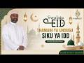 🔴📺#LIVE : THAMANI YA UNDUGU SIKU YA EID || SHEIKH BAUSI