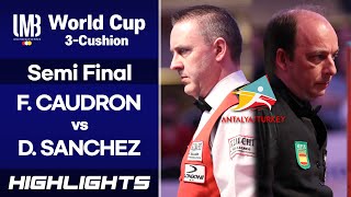 [Antalya World Cup 2018] Semi Final - Frédéric CAUDRON (BEL) vs Daniel SANCHEZ (ESP). H\/L