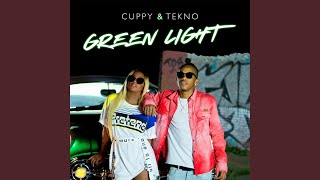 Green Light - Cuppy & Tekno