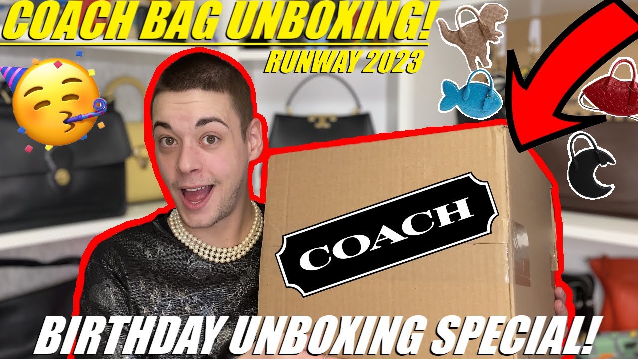 BAGS ARE BACK? BIRTHDAY BAG UNBOXING! *Coach Runway 2023*