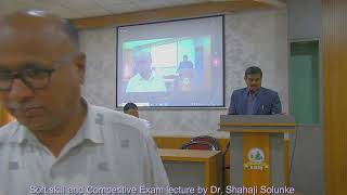 Day 2, Soft Skill and Competitive Exam Guidance Lecture  By DR.Shahaji Solunke screenshot 5