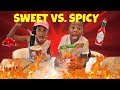 Spicy vs Sweet Challenge
