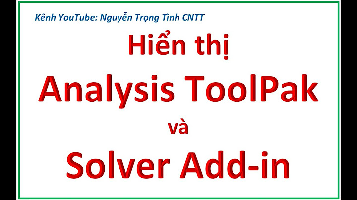 Lỗi không cài được solver trong excel 2007