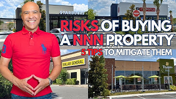 Top 5 Risks of Buying a Triple Net (NNN) Lease Property and How to Mitigate Them