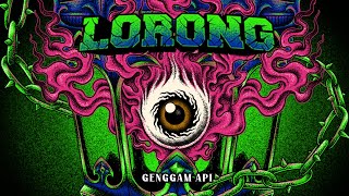 Lorong - Genggam Api (Lyric Video)
