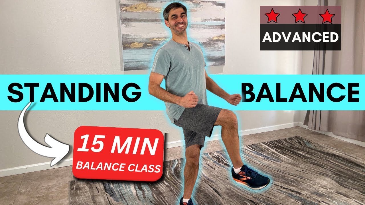 Do This Standing Balance Class To Improve Your Life! - YouTube