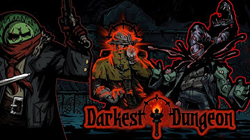 What UNHOLY Abomination is THIS!!  - Darkest Dungeon - Modded - Part 14