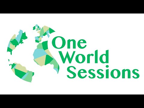 ONE WORLD SESSION - Livestream