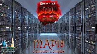 Brutal Doom II: Hellbound Прохождение #MAP18 Computer Complex