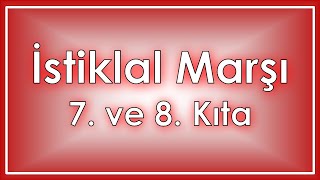 İstiklal Marşı 7. ve 8. Kıta