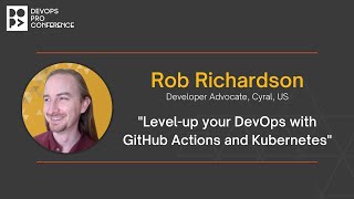 Level-up your DevOps with GitHub Actions and Kubernetes by Rob Richardson