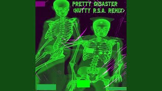 Pretty Disaster (Remix)