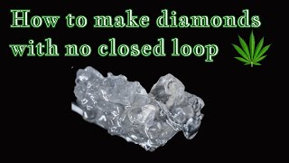 Make THCA diamonds with no closed loop! | Ethanol Diamonds | Super simple!