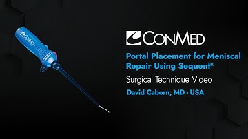 Dr. David Caborn - Portal Placement for Meniscal Repair - CONMED Surgical Technique