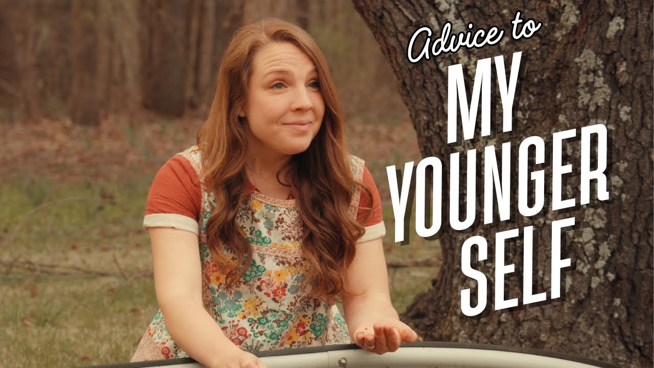 A Message to My Younger Self (She’s Not Ready for This) YouTube