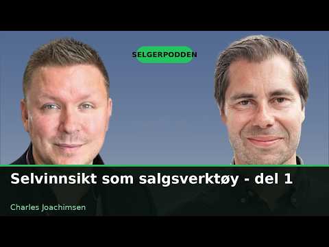 Selgerpodden #20 med Charles Joachimsen