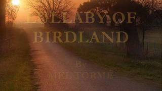 Lullaby of Birdland By Mel Torme chords