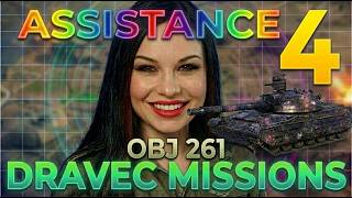 DRAVEC MISSIONS in 38 HOURS- ASSISTANCE 4 - OBJ 261 I World of tanks I