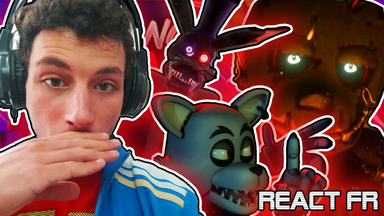 Je réagis à FNAF SONG 