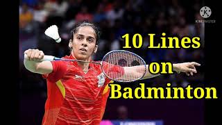 10 Lines on Badminton in English//Essay on Badminton//Paragraph on Badminton//Badminton