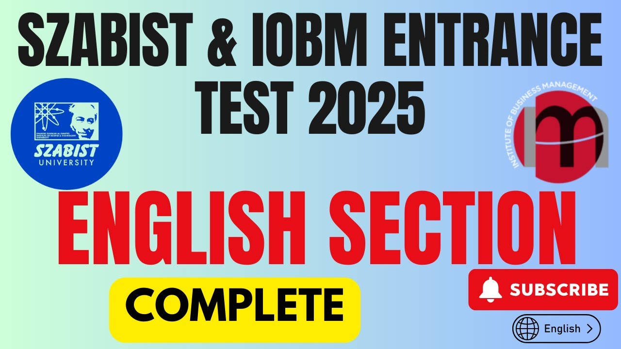 SZABST & IOBM Entrance Test 2025 | English Section