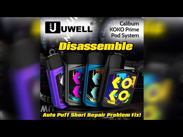 Unwell Caliburn Koko Prime Pod Kit | Disassembling | Auto Puff Short  Repairing | Kaashge