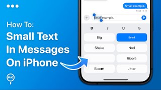 How To Small Effect Text In Messages On iPhone | Easy Guide