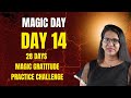DAY 14 ♥️28 DAYS GRATITUDE PRACTICE CHALLENGE #gratitude #gratitudepractice 
