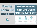 Microservices App Life Cycle - Runtime Security with Sysdig Secure (MITRE ATT&amp;CK)