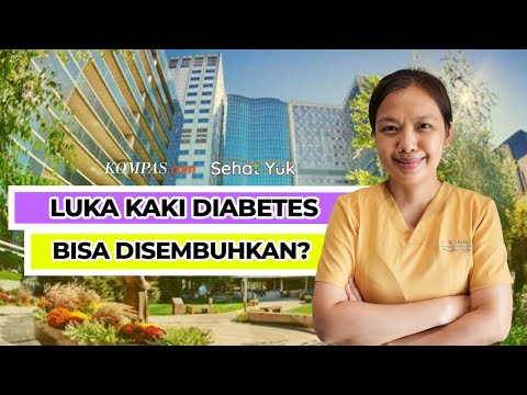 Perawatan Luka di Kaki Diabetes untuk Cegah Amputasi | Sehat Yuk Eps. 9