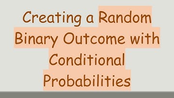 Creating a Random Binary Outcome with Conditional Probabilities