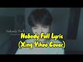 Nobody Full Lyric Wonder Girls Cover Song By Xing Yihao Coversong Lyrics
