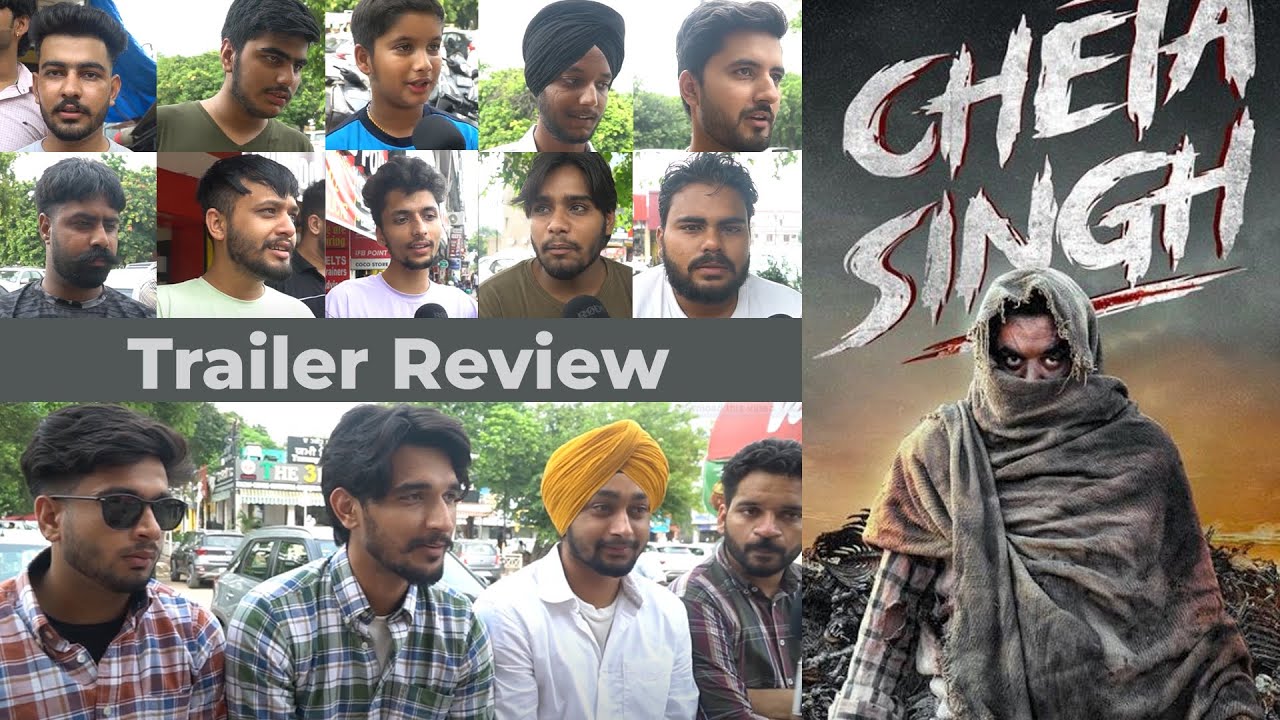 Cheta Singh Trailer Review | Public reacts to Prince Kanwaljit Singh’s film | Punjabi Mania