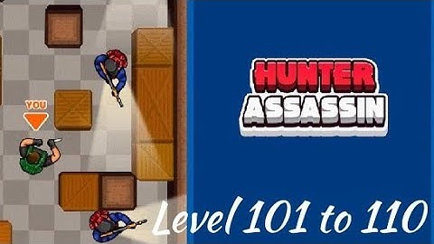 Hunter Assassin Level 101 - 110 | Hunter Assassin Walkthrough Gameplay | Tiny Toons