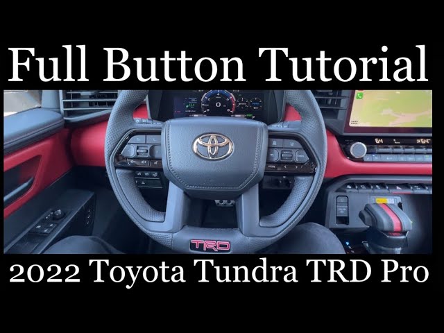 2022 Toyota Tundra TRD Pro - (FULL Button Tutorial)