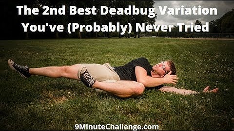 The 2nd Best Deadbug Variation You
