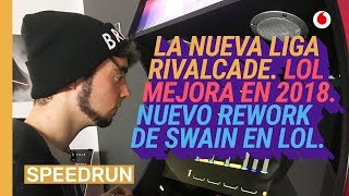 Speedrun 24/01: Rivalcade, Rework de Swain y cambios en LoL